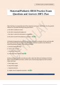 Maternal&sol;Pediatric HESI Practice Exam Questions and Answers 100&percnt; Pass