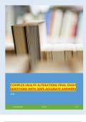 COMPLEX HEALTH ALTERATIONS FINAL EXAM QUESTIONS WITH 100&percnt; ACCURATE ANSWERS