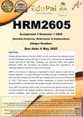 HRM2605 Assignment 3 &lpar;COMPLETE GUIDELINE&rpar; Semester 1 2025 - DUE 6 May 2025