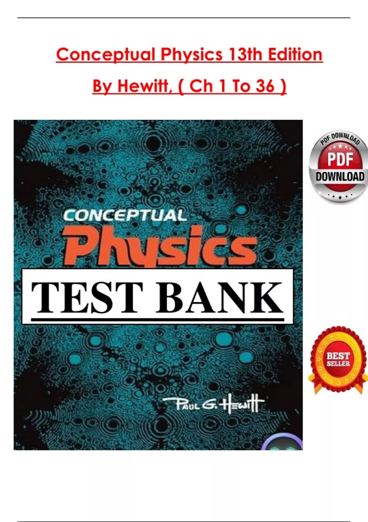 Conceptual Physics – Test Bank for 13th Edition by Paul G. Hewitt ...