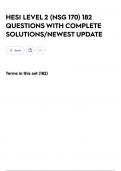 HESI LEVEL 2 &lpar;NSG 170&rpar; 182 QUESTIONS WITH COMPLETE SOLUTIONS&sol;NEWEST UPDATE