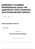 EMERGENCY NUMBERS PROFESSIONAL EXAM &vert; 196 QUESTIONS &vert; WITH COMPLETE SOLUTIONS&sol;NEWEST UPDATE