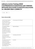 Adhesive Anchor Training &lpar;2025&rpar; COMPREHENSIVE QUESTIONS AND VERIFIED DETAILED SOLUTIONS &vert;COMPLETE SOLUTIONS &vert;A&plus; GRADED &vert;100&percnt; CORRECT&excl;&excl;