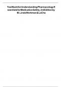 Test Bank for Understanding Pharmacology Essentials for Medication Safety&comma; 3rd Edition by M&period; Linda Workman & LaCharity&comma; All Chapters Covered