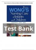 TEST BANK For Wong's Nursing Care of Infants and Children, 12th Edition (Hockenberry, 2024), Verified Chapters 1 - 34, Complete Newest Version