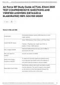Air Force IBT Study Guide ACTUAL EXAM 2025 TEST COMPREHENSIVE QUESTIONS AND VERIFIED ANSWERS &lpar;DETAILED & ELABORATED&rpar; 100&percnt; SOLVED 2025&excl;&excl;