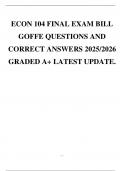 ECON 104 FINAL EXAM BILL GOFFE QUESTIONS AND CORRECT ANSWERS 2025&sol;2026 GRADED A&plus; LATEST UPDATE&period;