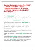 Medical College Admission Test &lpar;MCAT&rpar; - General Chemistry - Chapter 7 &ndash;  Thermochemistry QUESTIONS SND  ANSWERS GRADED A&plus; 2025 LATEST  UPDATE &lbrace; MCAT&rcub; 