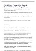Tonsillitis & Pharyngitis - Exam 2 NGR6301 Questions Fully Solved&period;