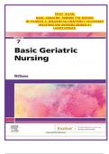 TEST BANK  BASIC GERIATRIC NURSING 7TH EDITION  BY PATRICIA A&period; WILLIAMS ALL CHAPTERS 1-20 COVERED  QUESTIONS AND ANSWERS GRADED A&plus;  LATEST UPDATE&period;
