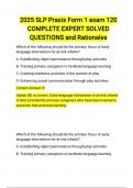 2025 SLP Praxis Form 1 exam 120 COMPLETE EXPERT SOLVED QUESTIONS and Rationales&period;