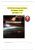 TEST BANK For Inquiry into Physics 8th Edition by Ostdiek&comma; Verified Chapters 1 - 12&comma; Complete Newest Version