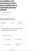 CALIFORNIA UST TECHNICIAN PART 1 EXAM QUESTIONS & ANSWERS&sol;NEWEST UPDATE