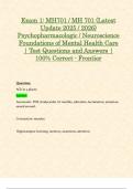 Exam 1&colon; MH701 &sol; MH 701 &lpar;Latest Update 2025 &sol; 2026&rpar; Psychopharmacologic &sol; Neuroscience Foundations of Mental Health Care &vert; Test Questions and Answers &vert; 100&percnt; Correct - Frontier