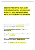 CERTIFIED FIBER OPTICS FINAL EXAM WITH CORRECT ACTUAL QUESTIONS AND CORRECTLY WELL DEFINED ANSWERS LATEST 2025 -2026 ALREADY GRADED A&plus;