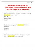 CLINICAL APPLICATION OF  PERFUSION EXAM 2025 BRAND NEW  ACTUAL EXAM WITH ANSWERS&period;