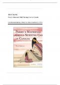 Complete Test Bank For Perry's Maternal Child Nursing Care In Canada 3rd Edition By Lisa Keenan- Lindsay&comma; Cheryl A&period; Sams and Constance L&period; O'Connor