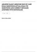 AQUIFER FAMILY MEDICINE END OF CASE  EXAM QUESTIONS ACTUAL EXAM 170  QUESTIONS AND CORRECT DETAILED  ANSWERS WITH RATIONALES