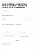 HEALTHCARE ECONOMICS MIDTERM  REVIEW&sol;ACTUAL EXAM QUESTIONS &  ANSWERS RATED 100&percnt; CORRECT&excl;