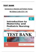  Test Bank  Introduction to Maternity and Pediatric Nursing  &lpar;9th Edition&comma; Leifer&rpar; &vert; Complete Exam Questions & Answers