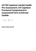 ATI RN Capstone Mental Health Pre-Assessment&comma; ATI Capstone Proctored Comprehensive Assessment Form A&sol;Newest Update