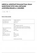 MEDICAL ASSISTANT EXAM&sol;ACTUAL EXAM  QUESTIONS WITH WELL DETAILED  ANSWERS&sol;GRADE A&plus; ASSURED