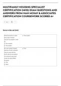 MULTIFAMILY HOUSING SPECIALIST  CERTIFICATION &lpar;MHS&rpar; EXAM QUESTIONS AND  ANSWERS FROM NAN MCKAY & ASSOCIATES  CERTIFICATION COURSEWORK SCORED A&plus;