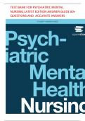 Psychiatric-Mental Health Nursing Mastery&colon; Comprehensive Test Bank & Answer Guide &lpar;60&plus; Q&A&rpar;