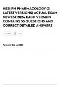 HESI PN PHARMACOLOGY &lpar;3 LATEST VERSIONS&rpar; ACTUAL EXAM NEWEST 2024 EACH VERSION CONTAINS 55 QUESTIONS AND CORRECT DETAILED ANSWERS
