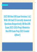 2025 RN Hesi OB Exam Versions 1 & 2  With 100 And 55 Correctly Answered  Questions Respectively&vert; OB Hesi RN  Exam 2025-2026 Prep&vert; Obstetrics  Hesi RN Exam Prep 2025 Graded  A&lpar;New&excl;&rpar; 