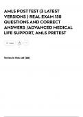AMLS POST TEST &lpar;3 LATEST VERSIONS &rpar; REAL EXAM 150 QUESTIONS AND CORRECT ANSWERS &sol;ADVANCED MEDICAL LIFE SUPPORT&comma; AMLS PRETEST