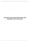 MASTERY EXAM 2025 QUESTIONS AND ANSWERS 100&percnt; ACCURATE&period;