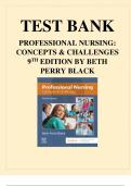 Test Bank For Professional Nursing&colon; Concepts & Challenges&comma; 9th Edition by Beth Black