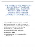 NCC MATERNAL NEWBORN EXAM  2025 NEWEST ACTUAL EXAM  COMPLETE EXAM QUESTIONS  WITH DETAILED VERIFIED  ANSWERS &lpar;100&percnt; CORRECT  ANSWERS&rpar; &sol;A&plus; STUDY MATERIAL