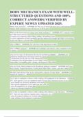 BODY MECHANICS EXAM WITH WELL-STRUCTURED QUESTIONS AND 100&percnt; CORRECT ANSWERS&vert; VERIFIED BY EXPERT&vert; NEWLY UPDATED 2025&period;