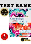TEST BANK for Gerontologic Nursing&comma; 6th Edition by Sue E&period; Meiner Jennifer J&period; Yeager &vert; 2025 &vert; ALL CHAPTERS included &vert; 100&percnt; VERIFIED with RATIONALES
