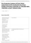 Fire Protection Systems ACTUAL EXAM QUESTIONS WITH COMPLETE SOLUTION GUIDE&rpar; &lpar;MULTIPLE CHOICES&rpar; &lpar;A&plus; GRADED 100&percnt; VERIFIED&rpar; LATEST VERSION 2025