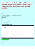 Arkansas Drivers Test Review &lpar;Phrases taken from the Drivers Manual of Arkansas formed into questions & Answers similar to the ones on the test&rpar; Already Graded A 