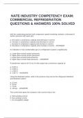    NATE INDUSTRY COMPETENCY EXAM&colon; COMMERCIAL REFRIGERATION QUESTIONS & ANSWERS 100&percnt; SOLVED