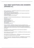 DQA SMQT QUESTIONS AND ANSWERS &lpar;GRADED A&plus;&rpar;