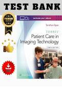 Original Test bank for Torres' Patient Care in Imaging Technology &ndash; 10th Edition by TerriAnn Ryan&nbsp; &vert;All Chapters 1- 14 &vert; MCQs &vert; with Rationales &vert;100&percnt; Verified A&plus;