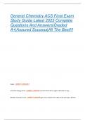 General Chemistry ACS Final Exam  Study Guide Latest 2025 Complete  Questions And Answers&vert;Graded  A&plus;&vert;Assured Success&vert;All The Best&excl;&excl;&excl; 