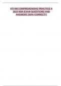 ATI RN COMPREHENSIVE PRACTICE A 2023 NGN EXAM QUESTIONS AND ANSWERS 100&percnt; CORRECT&excl;&excl;