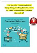 TEST BANK For Consumer Behaviour&colon; Buying&comma; Having&comma; and Being&comma; Canadian Edition&comma; 9th Edition&comma; 2024 by Michael R&period; Solomon&comma; Verified Chapters 1 - 15&comma; Complete Newest Version