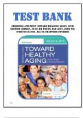 Test Bank for Ebersole and Hess' Toward Healthy Aging 10th Edition &lpar;Mosby&comma; 2019&rpar; by Touhy and Jett&comma; Isbn no&semi; 9780323554220&comma; all 36 Chapters Covered