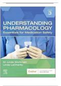 Understanding Pharmacology&colon; Essentials for Medication Safety &ndash; 3rd Edition &lpar;Workman & LaCharity&rpar; &ndash; Complete Test Bank