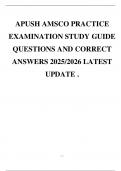 APUSH AMSCO PRACTICE EXAMINATION STUDY GUIDE QUESTIONS AND CORRECT ANSWERS 2025&sol;2026 LATEST UPDATE &period;