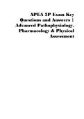 APEA 3P Exam Key Questions and Answers &vert; Advanced Pathophysiology&comma; Pharmacology & Physical Assessment