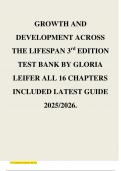 GROWTH AND DEVELOPMENT ACROSS THE LIFESPAN 3rd EDITION TEST BANK BY GLORIA LEIFER ALL 16 CHAPTERS INCLUDED LATEST GUIDE 2025&sol;2026&period;