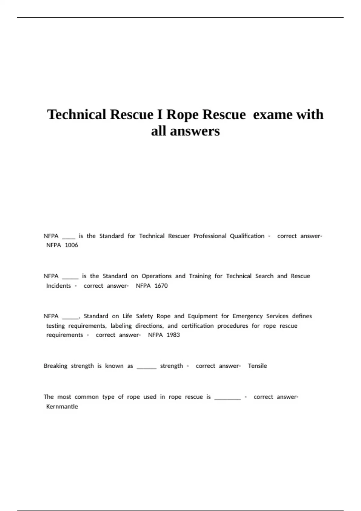 Technical Rescue I Rope Rescue exame with all answers - ROPE RESCUE ...